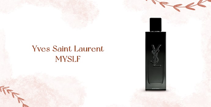 Yves Saint Laurent MYSLF