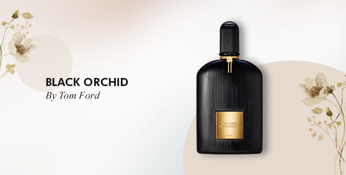 Black Orchid most luxury perfume for women
By Tom Ford