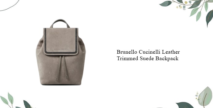 Brunello Cucinelli Leather Trimmed Suede Backpack