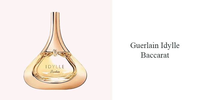 Most expensive perfumes Guerlain Idylle Baccarat