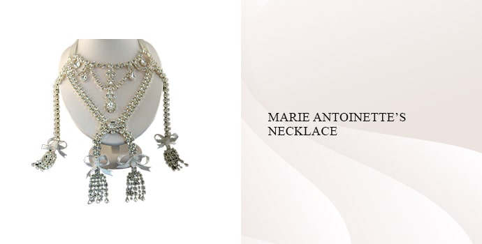 Marie Antoinette’s Necklace