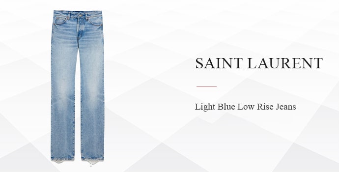 SAINT LAURENT 
Light Blue Low Rise Jeans 