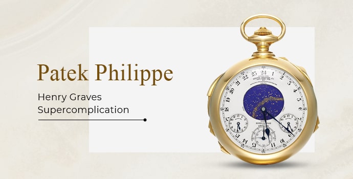 most popular mens luxury watches Patek Philippe Henry Graves Supercomplication