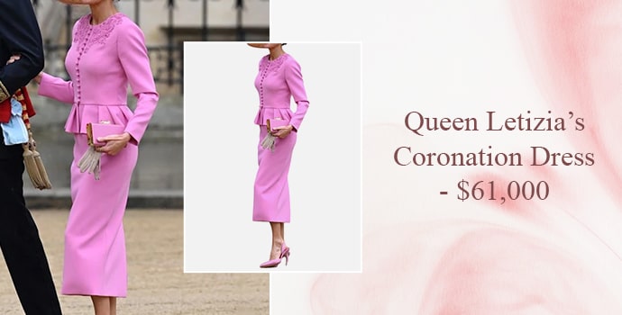 Queen Letizia’s Coronation Dress - $61,000