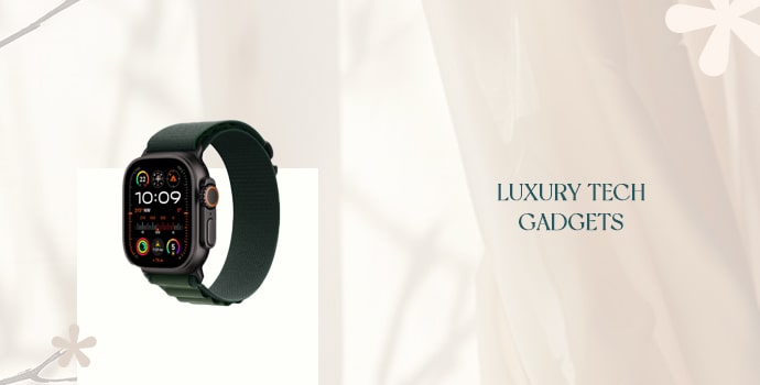 Luxury Tech Gadgets