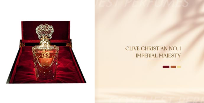 Clive Christian No. 1 Imperial Majesty ($12,721 per ounce) 